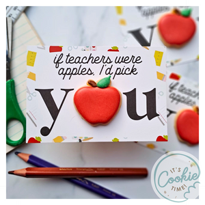 Cookie Card - If Teachers Were Apples